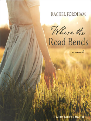 Where the Road Bends - Audiobook